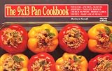 The 9 x 13 Pan Cookbook (Nitty Gritty Cookbooks) (Nitty Gritty Cookbooks)