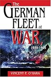 The German Fleet At War, 1939-1945