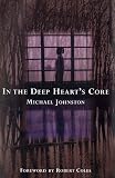 In the Deep Heart's Core