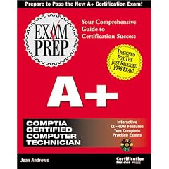 A+ Exam Prep (Exam Prep (Coriolis' Certification Insider Press))
