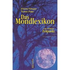Das Mondlexikon vom richtigen Zeitpunkt