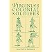 Virginia's Colonial Soldiers