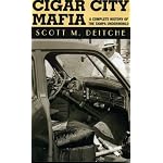 Cigar City Mafia: A Complete History of the Tampa Underworld book cover