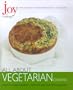 Joy of Cooking: All About Vegetarian Cooking