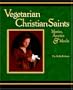 Vegetarian Christian Saints