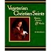 Vegetarian Christian Saints