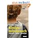 Kindesmissbrauch - Erkennen, helfen, vorbeugen (Beltz Taschenbuch / Ratgeber)