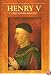 Henry V (English Monarchs)