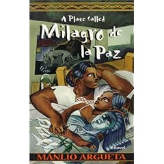 A Place Called Milagro de la Paz
