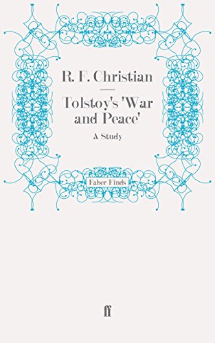 Tolstoy's 'War and Peace': A Study