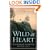 Wild at Heart: Discovering the Secret of a Man's Soul