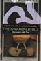 The Awakened Self: Encounters with Zen (Kodansha Globe)