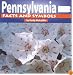 Pennsylvania Facts and Symbols (Mcauliffe, Emily. States and Their Symbols.)