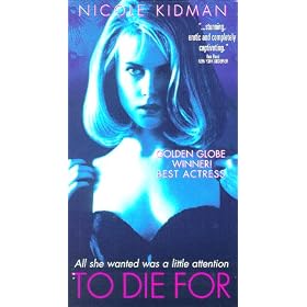 To Die for [VHS]