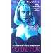To Die for [VHS]