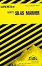 CliffsNotes on Eliot's Silas Marner