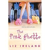 the pink ghetto