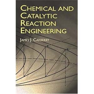 51XZRG75DWL. SL500 AA300  Chemical and Catalytic Reaction Engineering (Dover Books on Chemistry)