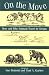 On the Move: How and Why Animals Travel in Groups