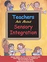 Teachers Ask About Sensory Integration, 2nd Edition