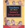 Teachers Ask About Sensory Integration, 2nd Edition