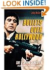 Bullets Over Hollywood: The American Gangster Picture From The Silents To "The Sopranos"