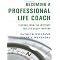 Dr. Kathy's Favorite Life Coaching Books