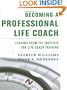 Becoming a Professional Life Coach: Lessons from the Institute of Life Coach Training