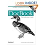 DocBook: The Definitive Guide (O'Reilly XML)