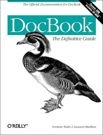Image of: DocBook: The Definitive Guide (O'Reilly XML)