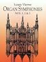 Organ Symphonies Nos. 1, 2 & 3 (Dover Music for Organ)