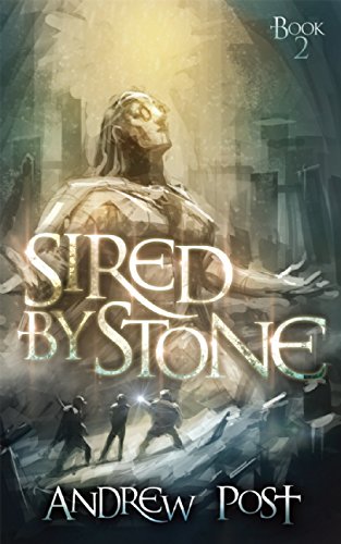 Sired by Stone (The Fabrick Weavers), by Andrew Post