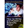 How to Write and Publish a Scientific Paper