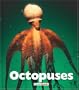 Octopuses (Naturebooks: Underwater Life)