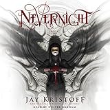 Nevernight: The Nevernight Chronicle, Book 1 Nevernight: The Nevernight Chronicle, Book 1