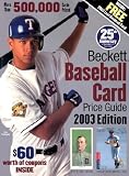 Beckett Baseball Card Price Guide 2003 (Beckett Baseball Card Price Guide)