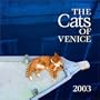 The Cats of Venice Calendar (2003)