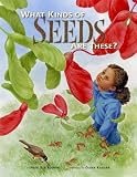 Books : What Kinds of Seeds Are These?