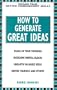 How to Generate Great Ideas