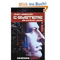 C-SYSTEME: Die Dunklen Jahre