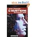 C-SYSTEME: Die Dunklen Jahre