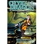 Crystal Dragon: Book Two of the Great Migration Duology (Bk. 2)