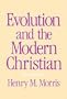 Evolution and the Modern Christian