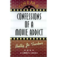 Confessions of a Movie Addict