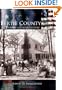 Bertie County: An Eastern Carolina History  (NC)  (Making of America)