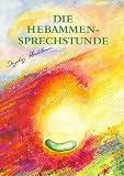 Die Hebammensprechstunde