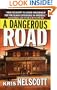 A Dangerous Road