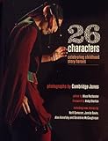 26 characters : celebrating childhood story heroes