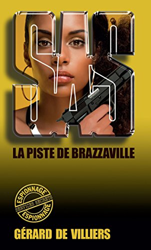 SAS 101 La piste de Brazzaville (French Edition)