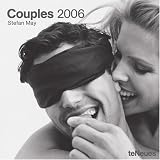 Couples 2006. Brosch�renkalender.  - Stefan May
